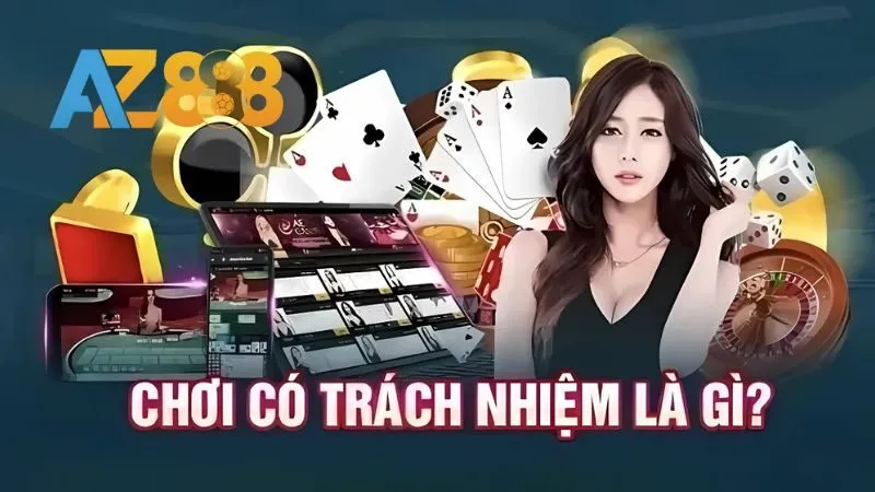 Sơ lược nguyên tắc chơi có trách nhiệm
